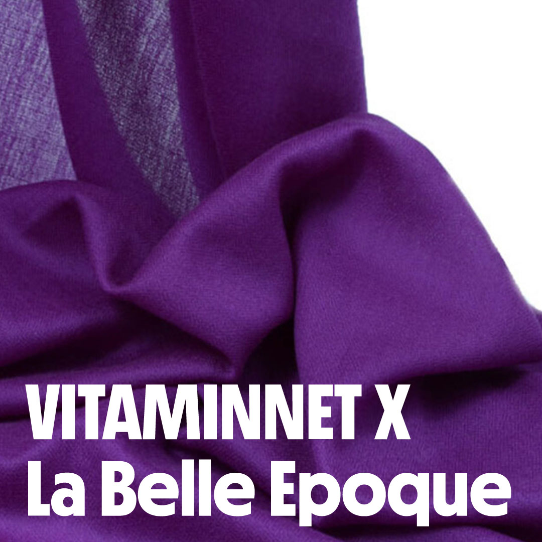 [La Belle Epoque with @wwwvitaminnet] VITAMINNET’s Choice